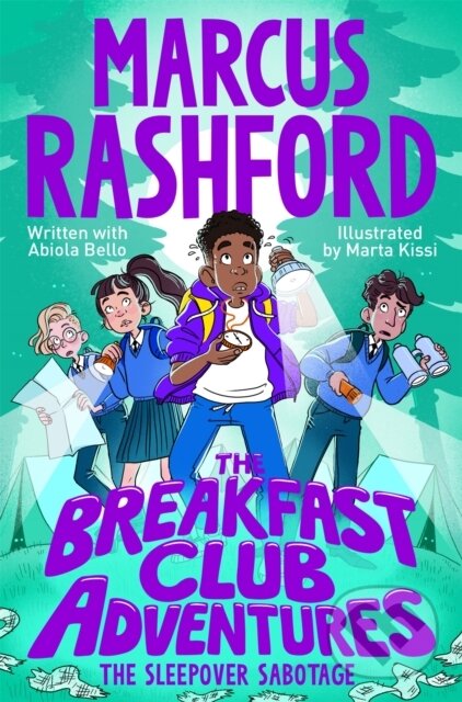 Kniha: The Sleepover Sabotage (Marcus Rashford). Macmillan Children Books, 2026 Kniha: The Sleepover Sabotage (Marcus Rashford). Macmillan Children Books, 2026