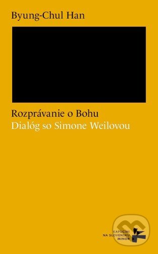 Kniha: Rozprávanie o Bohu (Byung-Chul Han). Minor, 2026 Kniha: Rozprávanie o Bohu (Byung-Chul Han). Minor, 2026