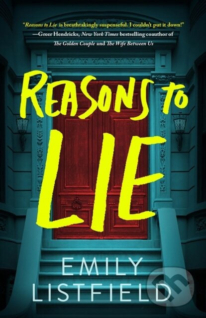 Kniha: Reasons to Lie (Emily Listfield). Thomas & Mercer, 2026 Kniha: Reasons to Lie (Emily Listfield). Thomas & Mercer, 2026
