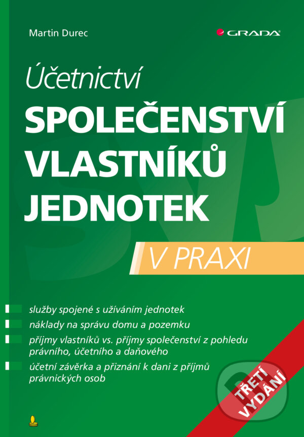 E-kniha: Účetnictví společenství vlastníků jednotek - 3. vydání (Martin Durec). Grada, 2026 E-kniha: Účetnictví společenství vlastníků jednotek - 3. vydání (Martin Durec). Grada, 2026