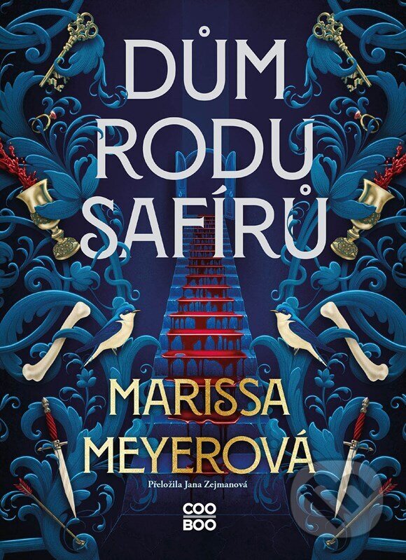Kniha: Dům rodu Safírů (Marissa Meyer). CooBoo CZ, 2026 Kniha: Dům rodu Safírů (Marissa Meyer). CooBoo CZ, 2026