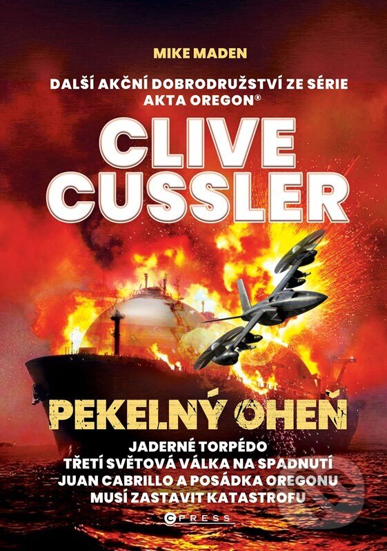 Kniha: Pekelný oheň (Mike Maden). CPRESS, 2026 Kniha: Pekelný oheň (Mike Maden). CPRESS, 2026