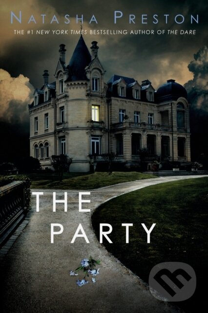 Kniha: The Party (Natasha Preston). Random House, 2024 Kniha: The Party (Natasha Preston). Random House, 2024