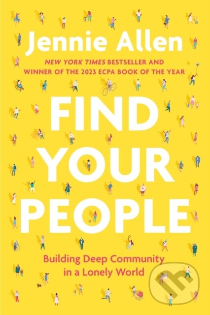 Kniha: Find Your People (Jennie Allen). , 2023 Kniha: Find Your People (Jennie Allen). , 2023