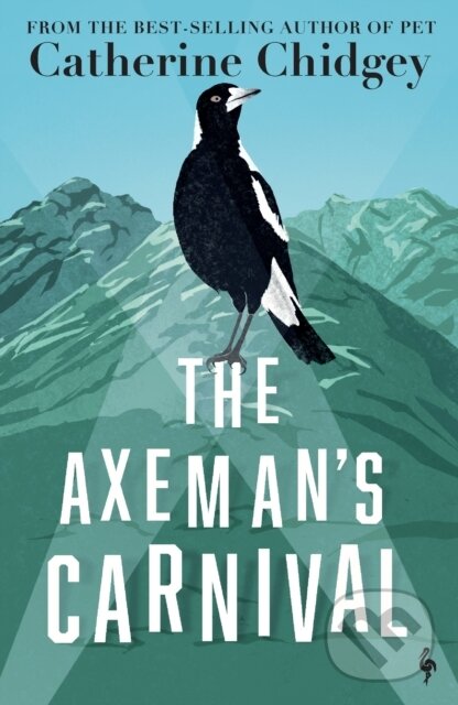 Kniha: The Axeman’s Carnival (Catherine Chidgey). Europa Editions, 2025 Kniha: The Axeman’s Carnival (Catherine Chidgey). Europa Editions, 2025