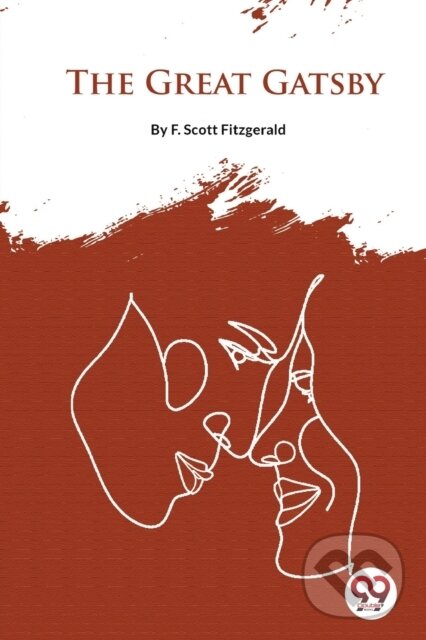 Kniha: The Great Gatsby (F. Scott Fitzgerald). Double 9 Books LLP, 2022 Kniha: The Great Gatsby (F. Scott Fitzgerald). Double 9 Books LLP, 2022