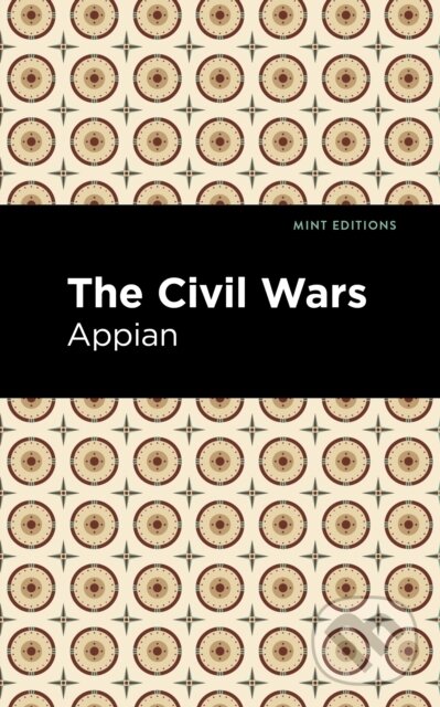 Kniha: The Civil Wars (Appian). West Margin Press, 2022 Kniha: The Civil Wars (Appian). West Margin Press, 2022