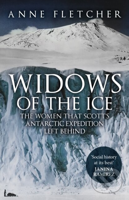 Kniha: Widows of the Ice (Anne Fletcher). Amberley Publishing, 2023 Kniha: Widows of the Ice (Anne Fletcher). Amberley Publishing, 2023