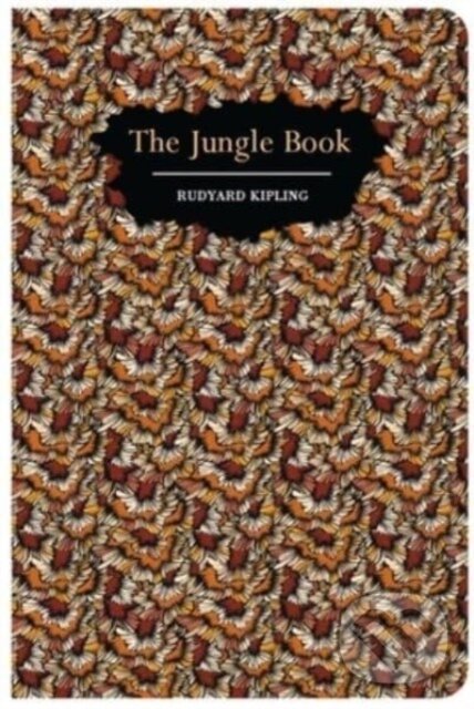Kniha: The Jungle Book (Rudyard Kipling). Chiltern, 2024 Kniha: The Jungle Book (Rudyard Kipling). Chiltern, 2024