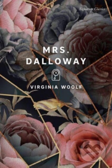 Kniha: Mrs. Dalloway (Virginia Woolf). , 2023 Kniha: Mrs. Dalloway (Virginia Woolf). , 2023