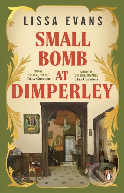 Kniha: Small Bomb At Dimperley (Lissa Evans). Transworld, 2025 Kniha: Small Bomb At Dimperley (Lissa Evans). Transworld, 2025