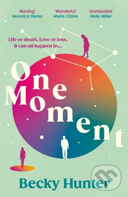 Kniha: One Moment (Becky Hunter). Corvus, 2023 Kniha: One Moment (Becky Hunter). Corvus, 2023
