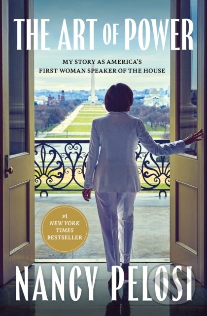 Kniha: The Art of Power (Nancy Pelosi). Simon & Schuster, 2025 Kniha: The Art of Power (Nancy Pelosi). Simon & Schuster, 2025