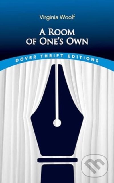 Kniha: A Room of One's Own (Virginia Woolf). Dover Publications, 2025 Kniha: A Room of One's Own (Virginia Woolf). Dover Publications, 2025