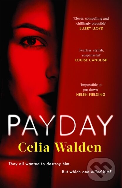 Kniha: Payday (Celia Walden). Sphere, 2021 Kniha: Payday (Celia Walden). Sphere, 2021