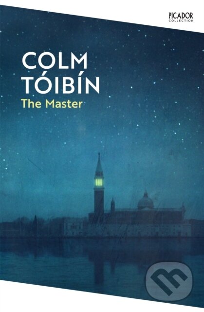 Kniha: The Master (Colm Toibin). Picador, 2024 Kniha: The Master (Colm Toibin). Picador, 2024