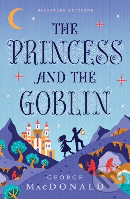 Kniha: The Princess and the Goblin (George Macdonald). , 2025 Kniha: The Princess and the Goblin (George Macdonald). , 2025