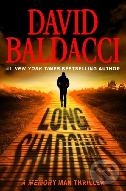 Kniha: Long Shadows (David Baldacci). Grand Central Publishing, 2022 Kniha: Long Shadows (David Baldacci). Grand Central Publishing, 2022