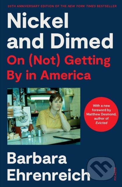 Kniha: Nickel and Dimed (Barbara Ehrenreich). , 2021 Kniha: Nickel and Dimed (Barbara Ehrenreich). , 2021