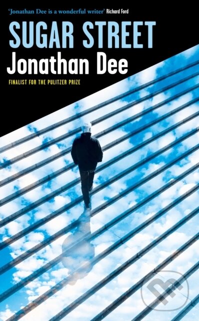 Kniha: Sugar Street (Jonathan Dee). Corsair, 2023 Kniha: Sugar Street (Jonathan Dee). Corsair, 2023