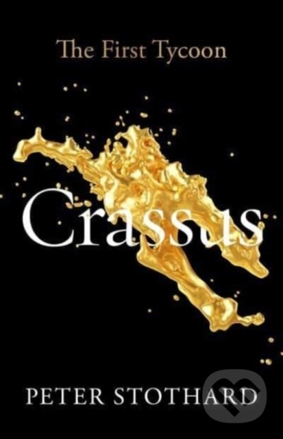 Kniha: Crassus (Peter Stathard). Yale University Press, 2023 Kniha: Crassus (Peter Stathard). Yale University Press, 2023