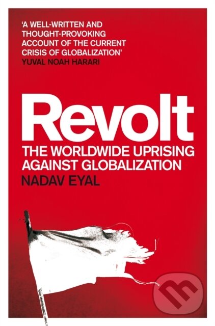 Kniha: Revolt (Nadav Eyal). Picador, 2022 Kniha: Revolt (Nadav Eyal). Picador, 2022