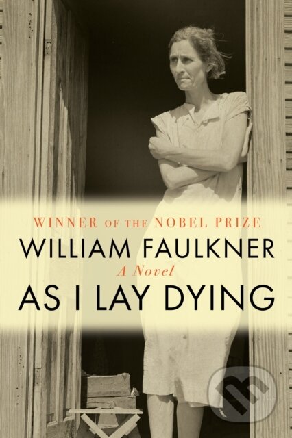 Kniha: As I Lay Dying (William Faulkner). , 2026 Kniha: As I Lay Dying (William Faulkner). , 2026