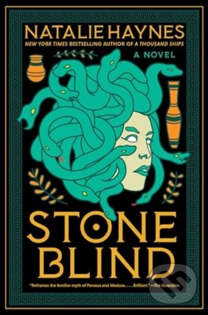 Kniha: Stone Blind (Natalie Haynes). Harper Perennial, 2024 Kniha: Stone Blind (Natalie Haynes). Harper Perennial, 2024