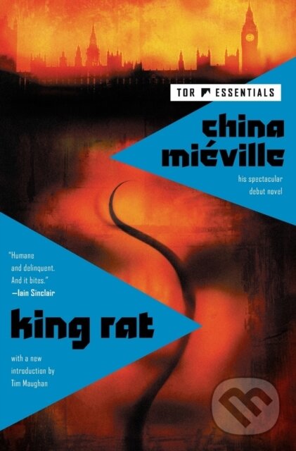 Kniha: King Rat (China Mieville). Tor Books, 2023 Kniha: King Rat (China Mieville). Tor Books, 2023