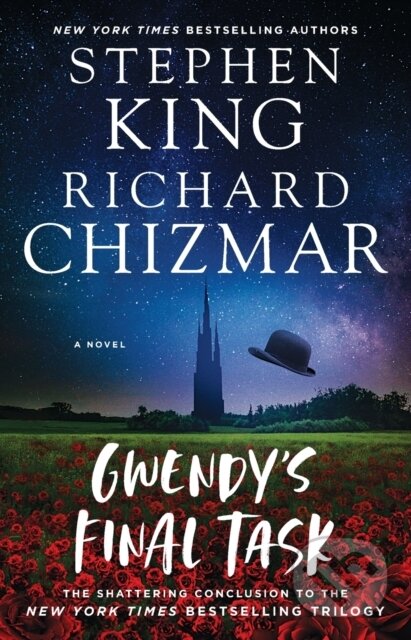 Kniha: Gwendy's Final Task (Richard Chizmar a Stephen King). Gallery Books, 2022 Kniha: Gwendy's Final Task (Richard Chizmar a Stephen King). Gallery Books, 2022