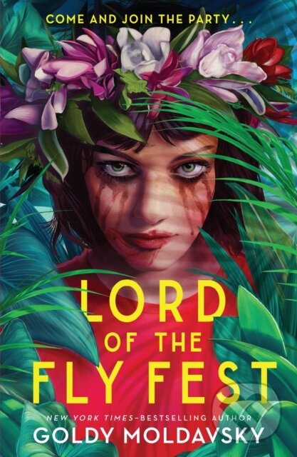 Kniha: Lord of the Fly Fest (Goldy Moldavsky). Square Fish, 2023 Kniha: Lord of the Fly Fest (Goldy Moldavsky). Square Fish, 2023