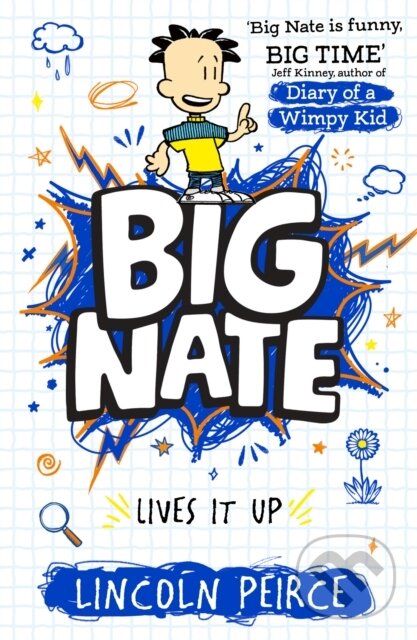 Kniha: Big Nate Lives It Up (Lincoln Peirce). HarperCollins, 2026 Kniha: Big Nate Lives It Up (Lincoln Peirce). HarperCollins, 2026