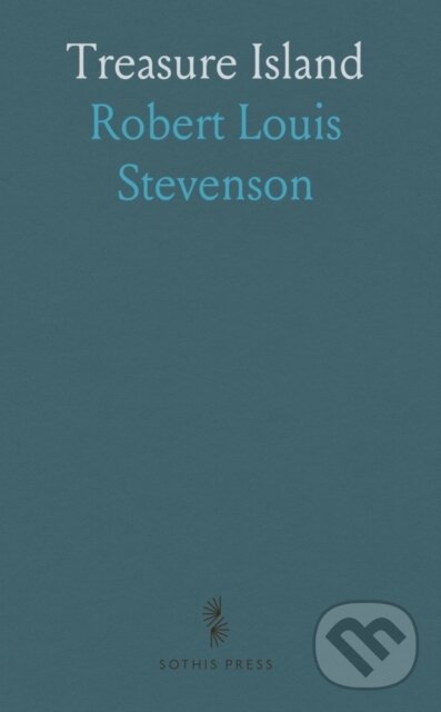Kniha: Treasure Island (Robert Louis Stevenson). , 2024 Kniha: Treasure Island (Robert Louis Stevenson). , 2024