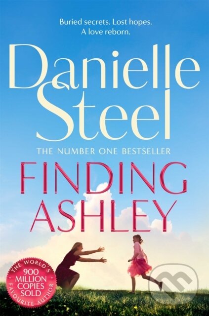 Kniha: Finding Ashley (Danielle Steel). Pan Books, 2022 Kniha: Finding Ashley (Danielle Steel). Pan Books, 2022