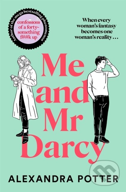 Kniha: Me and Mr Darcy (Alexandra Potter). Pan Books, 2025 Kniha: Me and Mr Darcy (Alexandra Potter). Pan Books, 2025