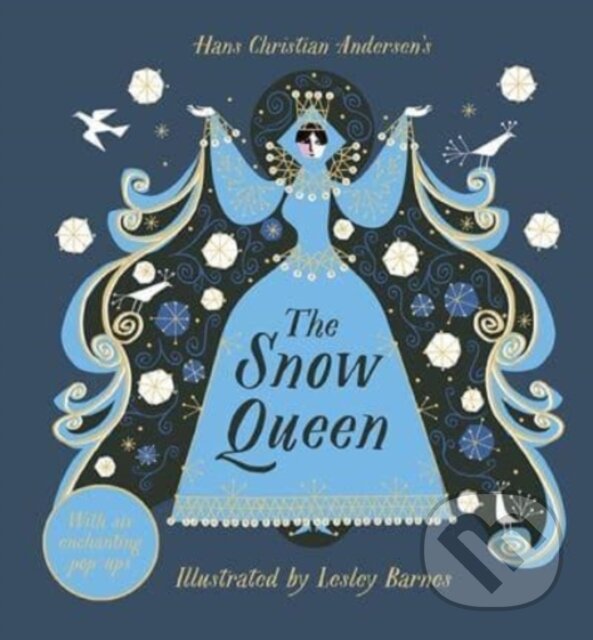 Kniha: The Snow Queen (Lesley Barnes). Templar, 2021 Kniha: The Snow Queen (Lesley Barnes). Templar, 2021