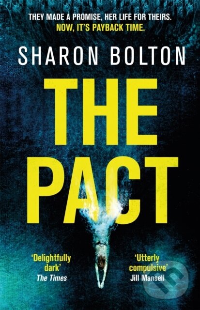 Kniha: The Pact (Sharon Bolton). Trapeze, 2021 Kniha: The Pact (Sharon Bolton). Trapeze, 2021