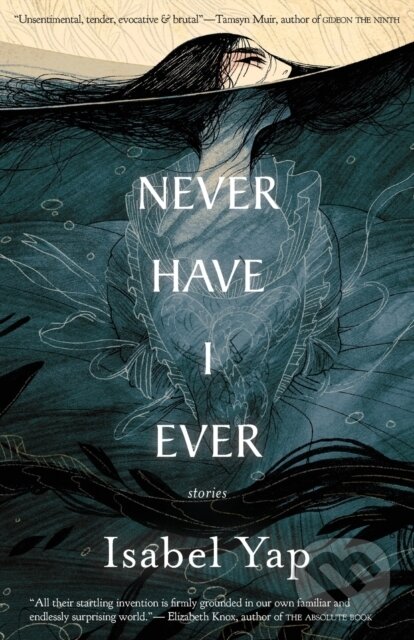 Kniha: Never Have I Ever (Isabel Yap). , 2021 Kniha: Never Have I Ever (Isabel Yap). , 2021
