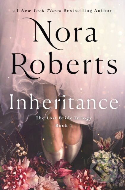 Kniha: Inheritance (Nora Roberts). St. Martin's Press, 2023 Kniha: Inheritance (Nora Roberts). St. Martin's Press, 2023