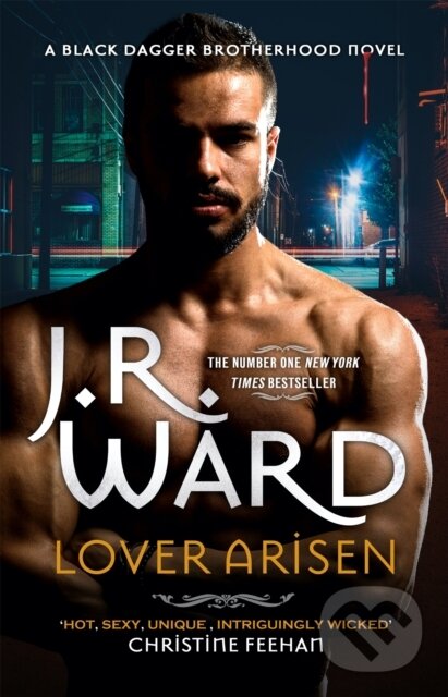 Kniha: Lover Arisen (J. R. Ward). Piatkus, 2022 Kniha: Lover Arisen (J. R. Ward). Piatkus, 2022