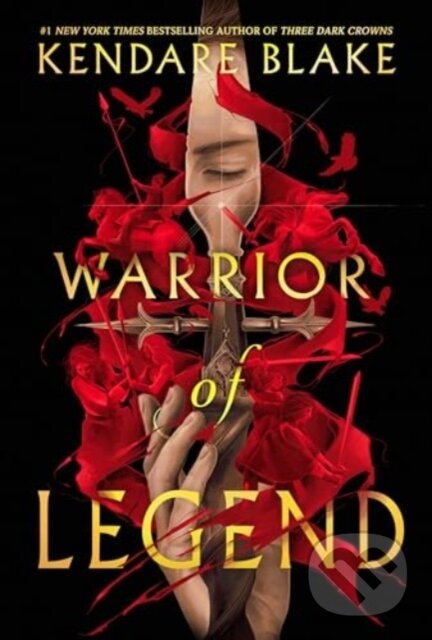 Kniha: Warrior of Legend (Kendare Blake). Quill Tree Books, 2024 Kniha: Warrior of Legend (Kendare Blake). Quill Tree Books, 2024