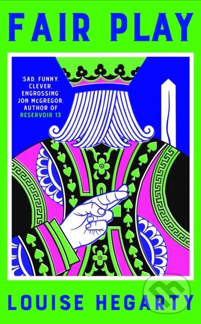 Kniha: Fair Play (Louise Hegarty). Picador, 2025 Kniha: Fair Play (Louise Hegarty). Picador, 2025