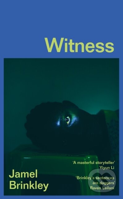 Kniha: Witness (Jamel Brinkley). Fourth Estate, 2023 Kniha: Witness (Jamel Brinkley). Fourth Estate, 2023