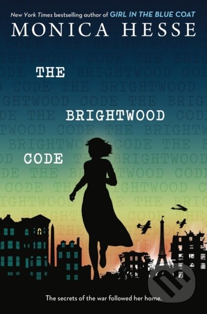 Kniha: The Brightwood Code (Monica Hesse). Little, Brown Young Readers, 2025 Kniha: The Brightwood Code (Monica Hesse). Little, Brown Young Readers, 2025