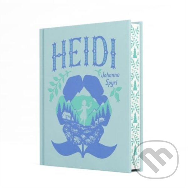 Kniha: Heidi (Johanna Spyri). , 2024 Kniha: Heidi (Johanna Spyri). , 2024