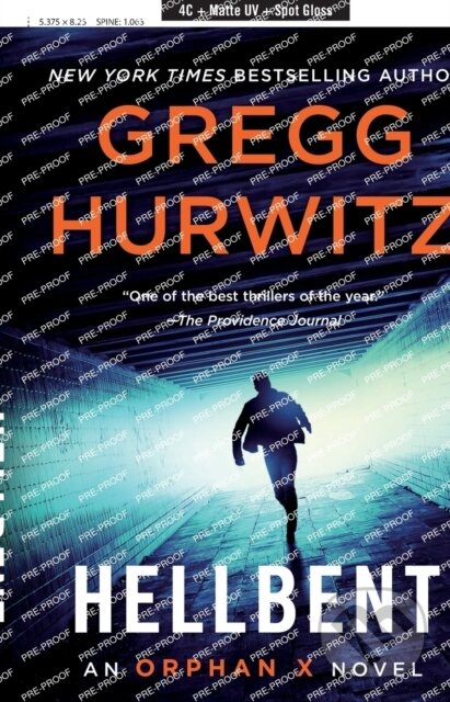Kniha: Hellbent (Gregg Hurwitz). Minotaur Books, 2022 Kniha: Hellbent (Gregg Hurwitz). Minotaur Books, 2022
