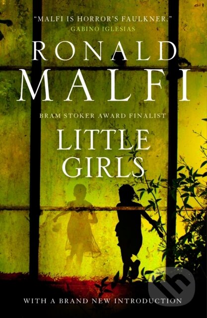 Kniha: Little Girls (Ronald Malfi). Titan Books, 2025 Kniha: Little Girls (Ronald Malfi). Titan Books, 2025