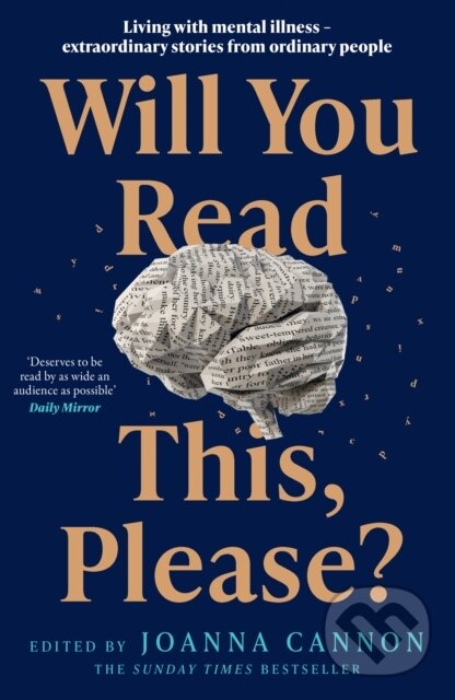 Kniha: Will You Read This, Please? (Joanna (Ed) Cannon). The Borough Press, 2024 Kniha: Will You Read This, Please? (Joanna (Ed) Cannon). The Borough Press, 2024