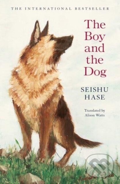 Kniha: The Boy and the Dog (Seishu Hase). Scribner, 2022 Kniha: The Boy and the Dog (Seishu Hase). Scribner, 2022