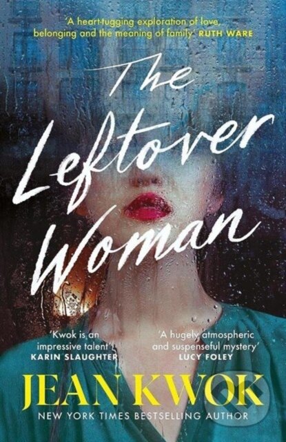 Kniha: The Leftover Woman (Jean Kwok). , 2023 Kniha: The Leftover Woman (Jean Kwok). , 2023